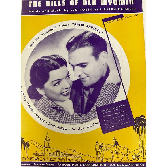 The Hills Of Old Wyomin Sheet Music Palm Springs Leo Robin Ralph Rainger - Picture 2 of 5